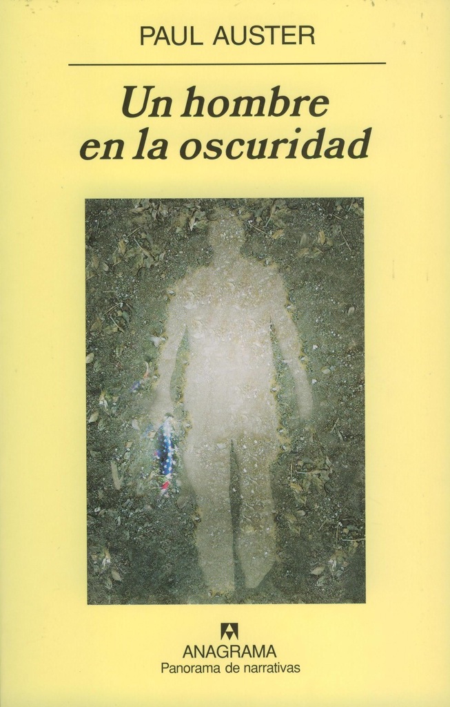 «Un hombre en la oscuridad», Paul Auster